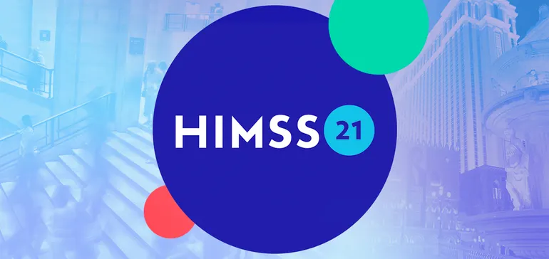 预测医疗保健的未来:HIMSS21的10大要点